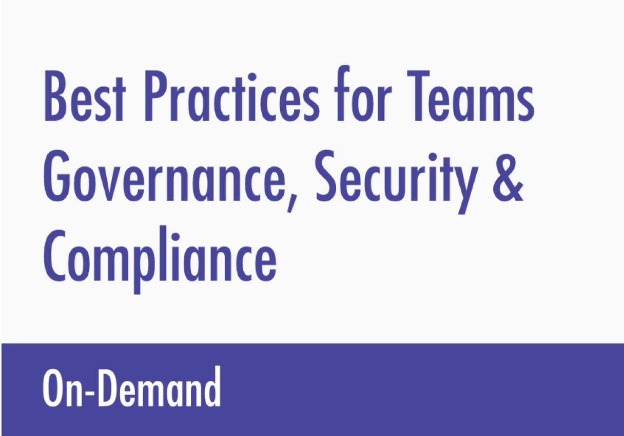 Best Practices for Teams Governance Security Compliance (2)