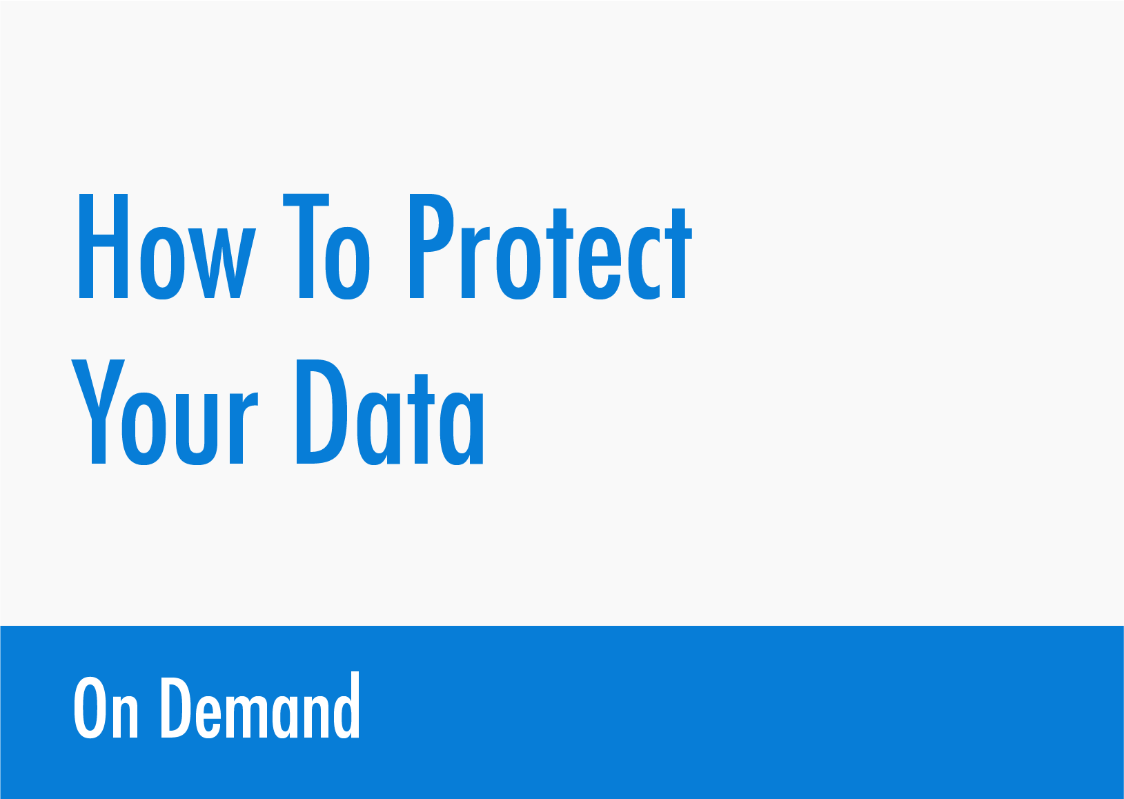 How to protect your data